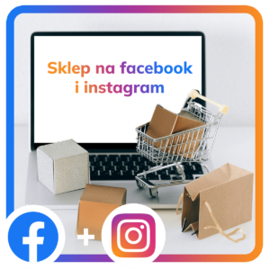 Konfiguracja sklepu na FB i IG